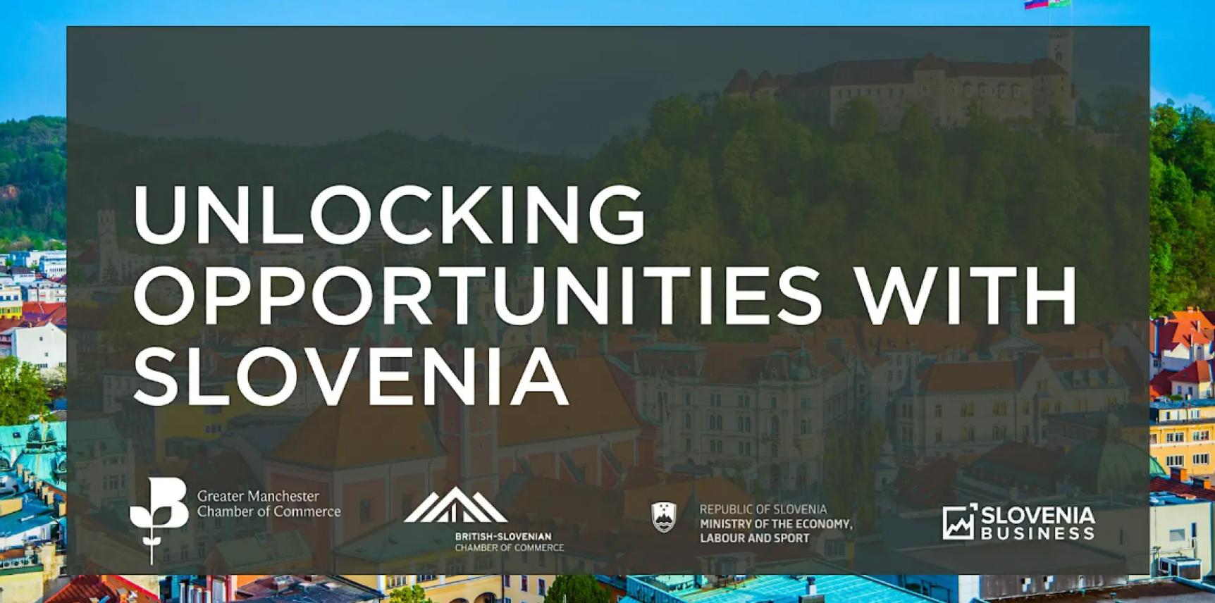 Unlocking Opportunities with Slovenia