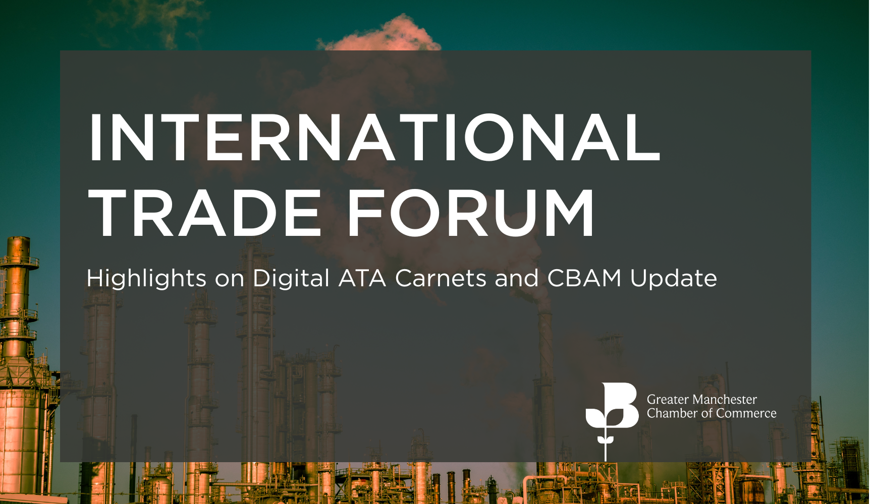 International Trade Forum - Digital ATA Carnets & CBAM Updates