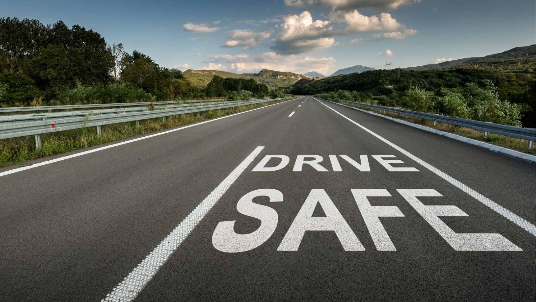 motorway with drive safe written on it